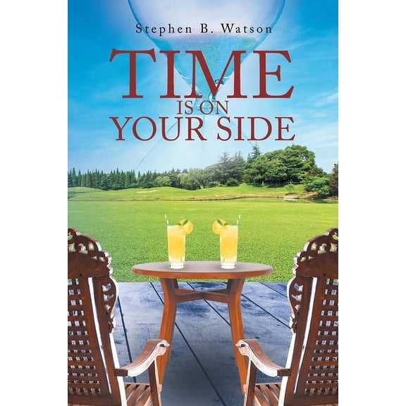 Time Is on Your Side, (Paperback)