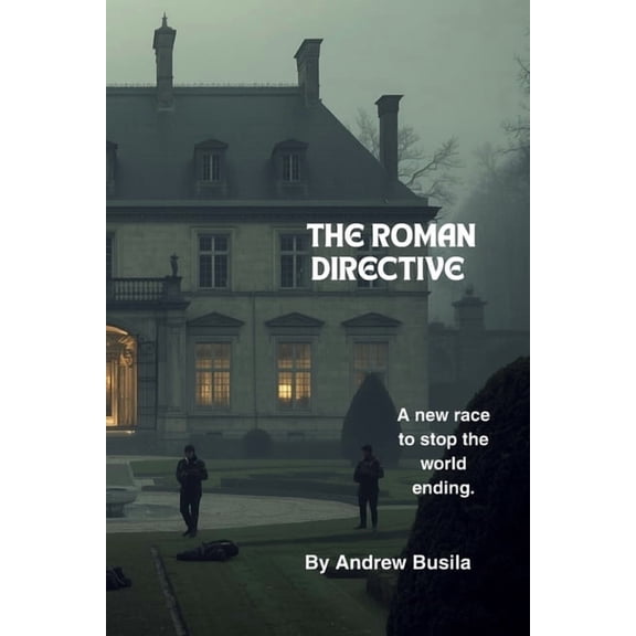 Time Is the Enemy The Roman Directive, Book 2, (Paperback)