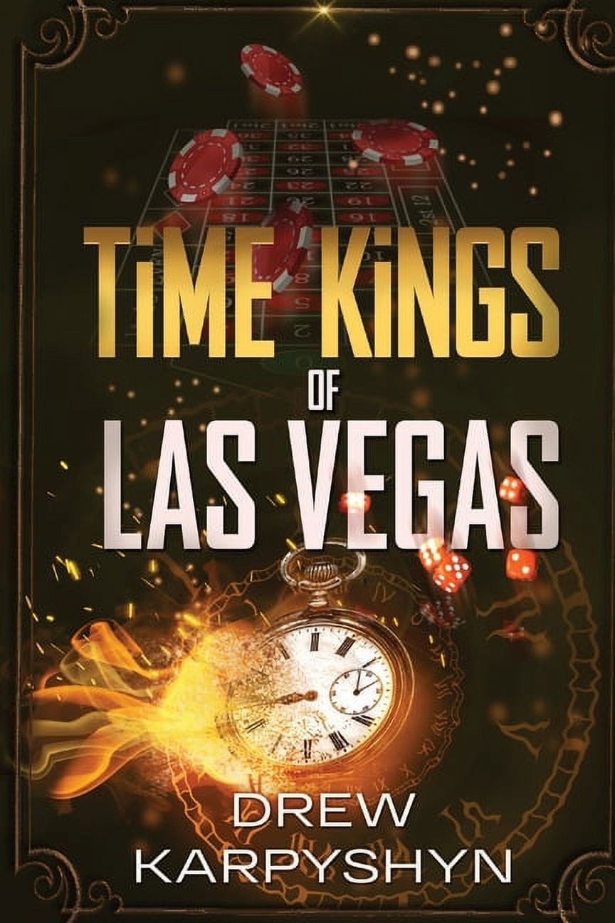 Time Kings of Las Vegas, (Paperback)
