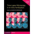 thumbnail image 1 of Time-Lapse Microscopy in In-Vitro Fertilization, (Paperback), 1 of 1