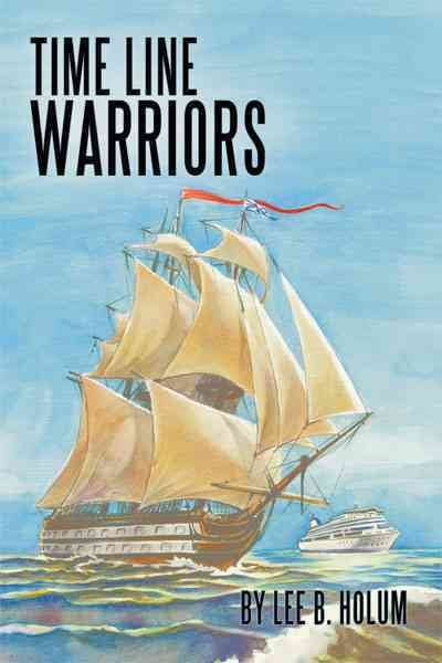 Time Line Warriors (Paperback)