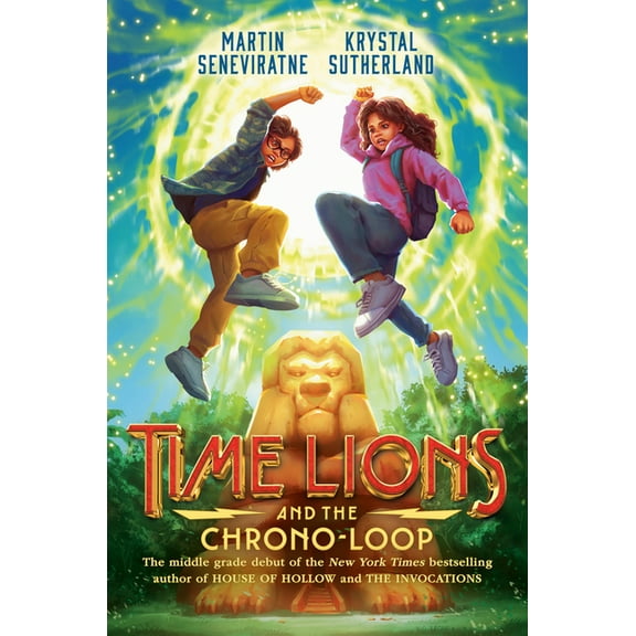 Time Lions and the Chrono-Loop, (Hardcover)