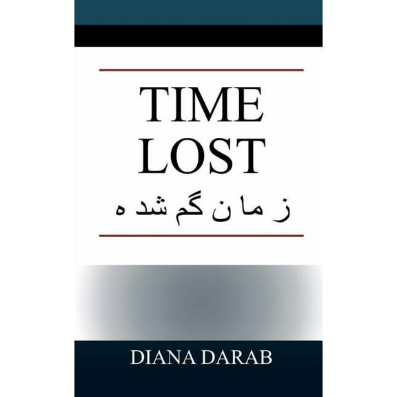 Time Lost, (Paperback)