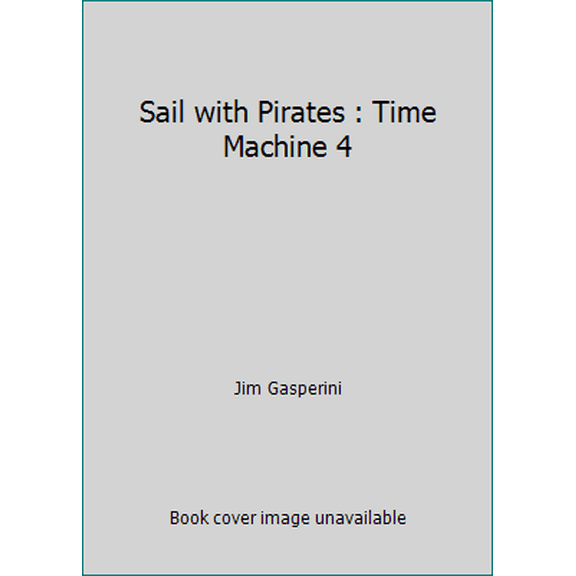 Pre-Owned Time Machine #04: Sail with Pirate's (Mass Market Paperback) 0553238086 9780553238082