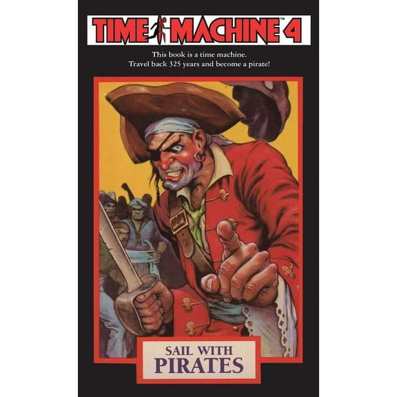 Time Machine 4: Sail With Pirates, (Paperback)