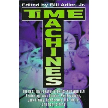 Pre-Owned Time Machines (Hardcover) 0786704934 9780786704934