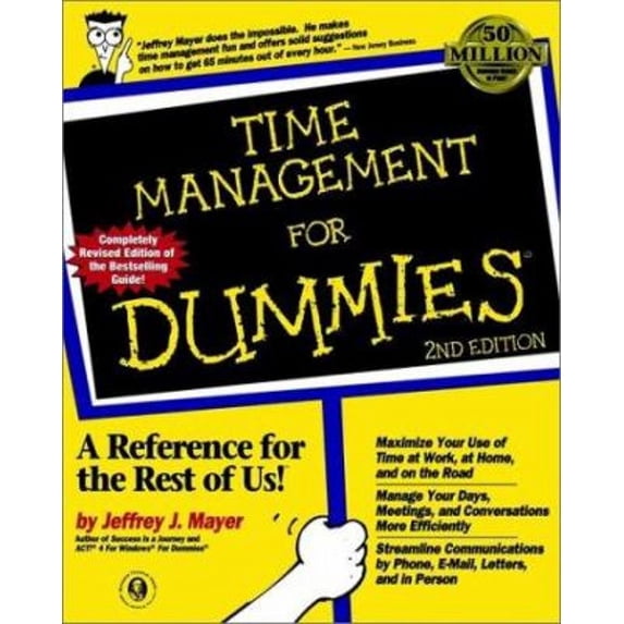 Time Management for Dummies (Paperback) by Jeffrey J Mayer - Walmart.com