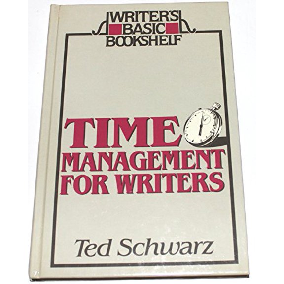 Pre-Owned Time Management for Writers (Hardcover) 0898793092 9780898793093