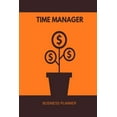 thumbnail image 1 of Time Manager: Business Planner, (Paperback), 1 of 1