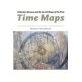thumbnail image 1 of Time Maps : Collective Memory and the Social Shape of the Past (Hardcover), 1 of 1