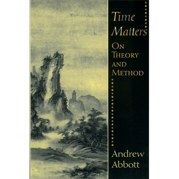 Oriental Institute Publications Time Matters: On Theory and Method, (Paperback)