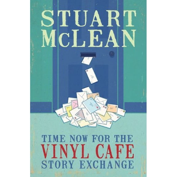Pre-Owned Time Now for the Vinyl Cafe Story Exchange (Hardcover) 0670064750 9780670064755