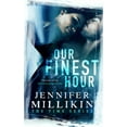 thumbnail image 1 of Time Our Finest Hour, Book 1, (Paperback), 1 of 1