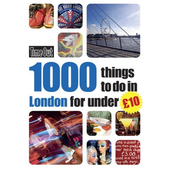 Pre-Owned 1000 things to do in London for under £10 (Time Out Guides) Paperback