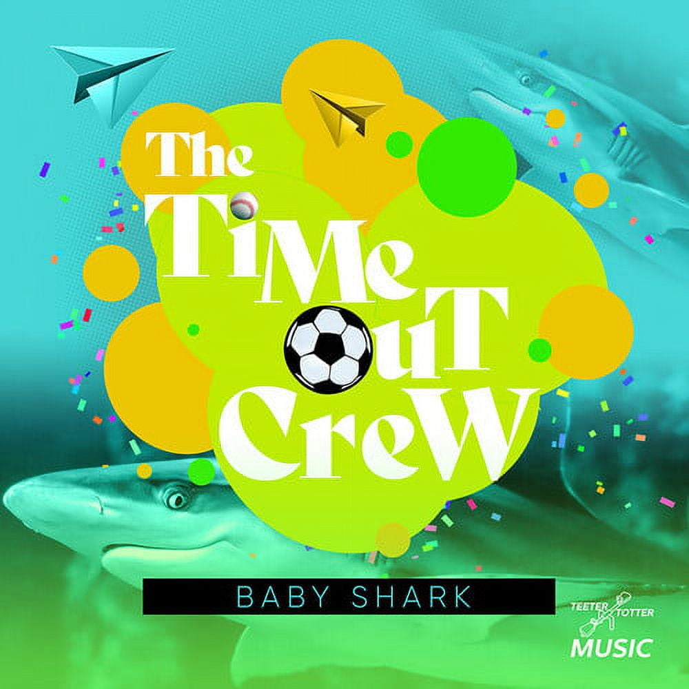 Time-Out Crew - Baby Shark - Kids & Family - CD
