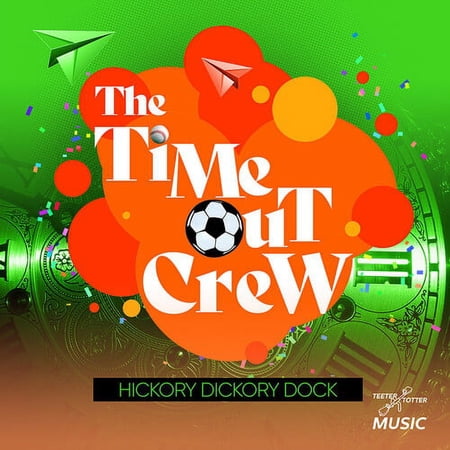 Time-Out Crew - Hickory Dickory Dock - Kids & Family - CD