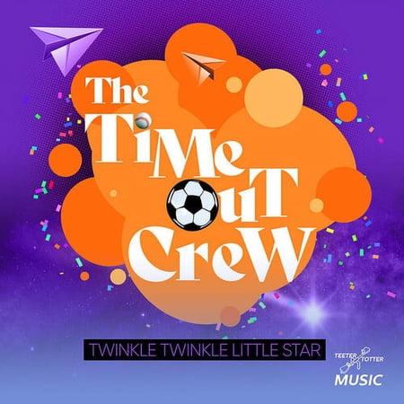 Time-Out Crew - Twinkle Twinkle Little Star - Kids & Family - CD