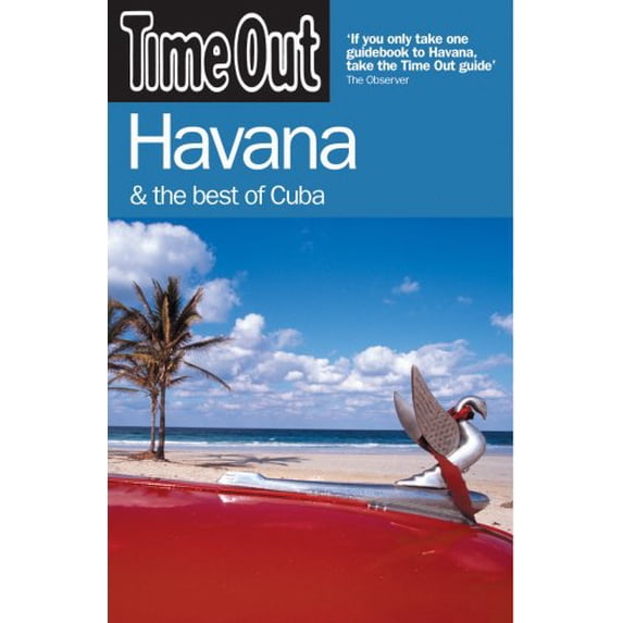 Pre-Owned Time Out Havana: And the Best of Cuba (Paperback 9781904978831) by Time Out