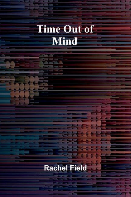 Time Out Of Mind, (Paperback)