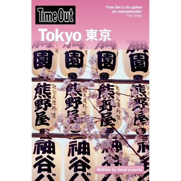 Pre-Owned Time Out Tokyo (Paperback) 184670121X 9781846701214