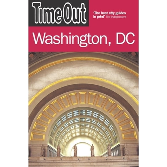 Pre-Owned Time Out Washington, D.C.: Time Out Washington, DC (Edition 3) (Paperback)