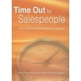 thumbnail image 1 of Time Out for Salespeople : Daily Inspirationfor Maximum Impact (Hardcover), 1 of 1