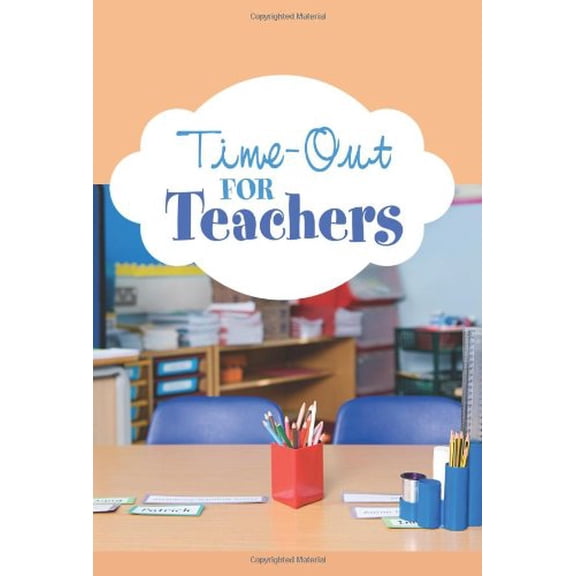 Pre-Owned Time-Out for Teachers (Hardcover)