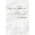 thumbnail image 1 of Time Out with God, (Paperback), 1 of 1