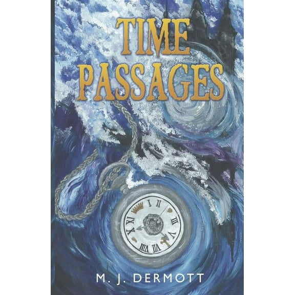 Time Passages, (Paperback)