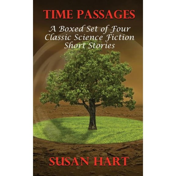 Time Passages: A Boxed Set of Four Classic Science Fiction Short Stories (Paperback)