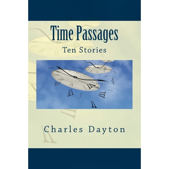 Time Passages, (Paperback)