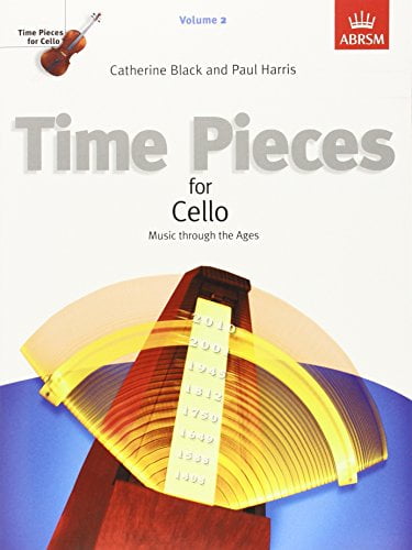 Pre-Owned Time Pieces for Cello, Volume 2: Music through the Ages (Time Pieces (ABRSM)) Paperback