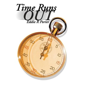Time Runs Out, (Hardcover)