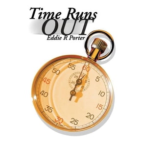 Time Runs Out, (Paperback)