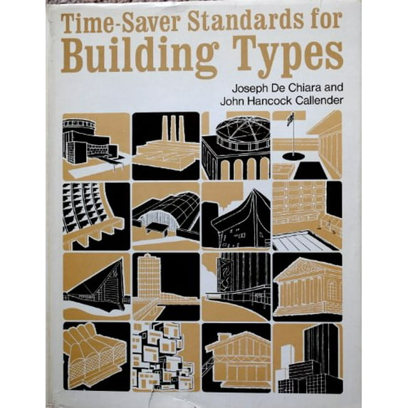 Pre-Owned Time-Saver Standards: Handbook of Building Types Hardcover