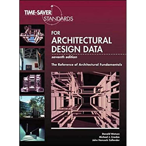 Pre-Owned Time-Saver Standards for Architectural Design Data (Hardcover) 0070685061 9780070685062