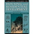 thumbnail image 1 of Pre-Owned Time-Saver Standards for Housing and Residential Development (Time-savers series) Paperback, 1 of 1
