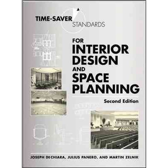 Pre-Owned Time-Saver Standards for Interior Design and Space Planning