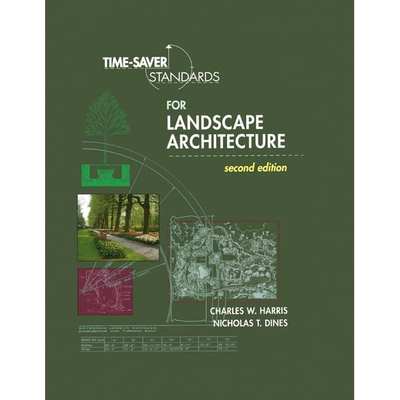 Time-Saver Standards for Landscape Architecture 2e (Pb), (Paperback)