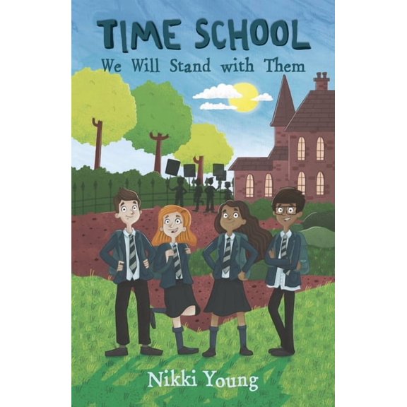 Time School: We Will Stand with Them, (Paperback)