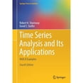 thumbnail image 1 of Pre-Owned Springer Texts in Statistics Time Series Analysis and Its Applications: With R Examples, (Paperback), 1 of 1