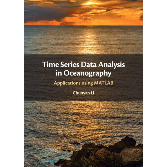 Time Series Data Analysis in Oceanography, (Hardcover)