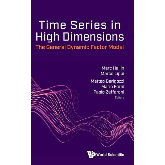 Time Series in High Dimensions, (Hardcover)