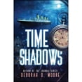 thumbnail image 1 of Pre-Owned Time Shadows (Paperback) 1682614867 9781682614860, 1 of 1