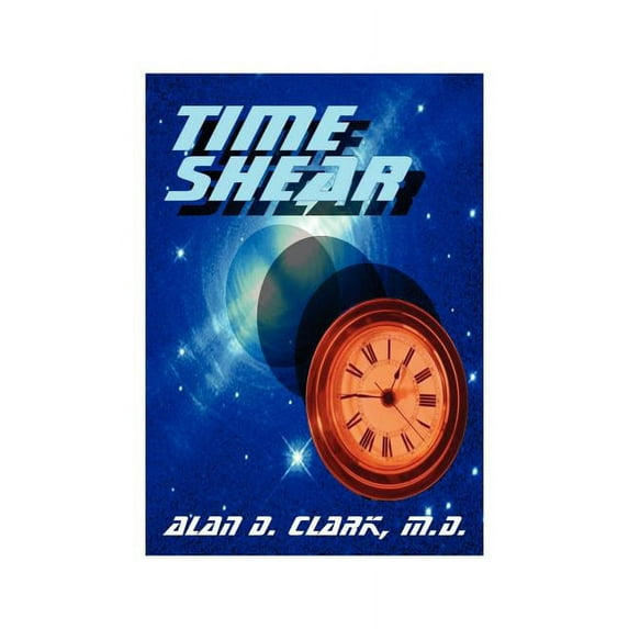Time Shear, (Paperback)