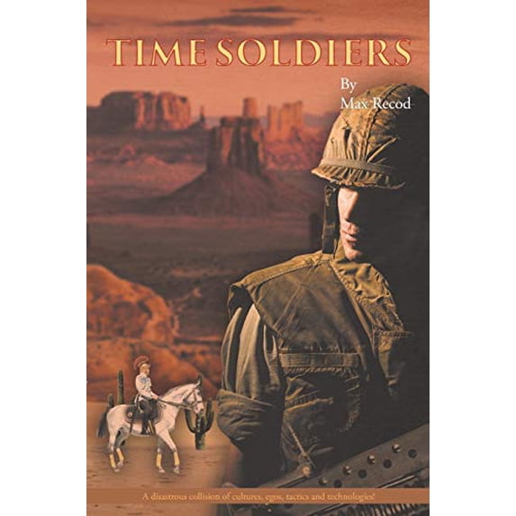 Pre-Owned Time Soldiers Paperback