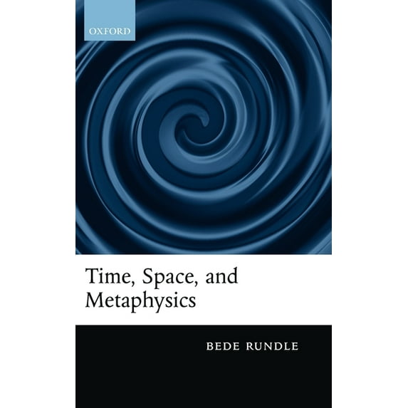 Time, Space, and Metaphysics, (Hardcover)