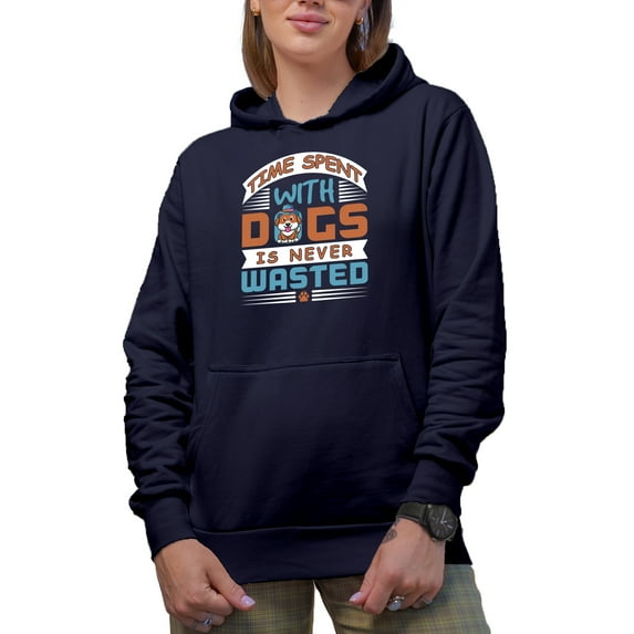 Time Spent with Dogs Is Never Wasted, Navy Blue Hooded Sweatshirt or Hoodie, XL