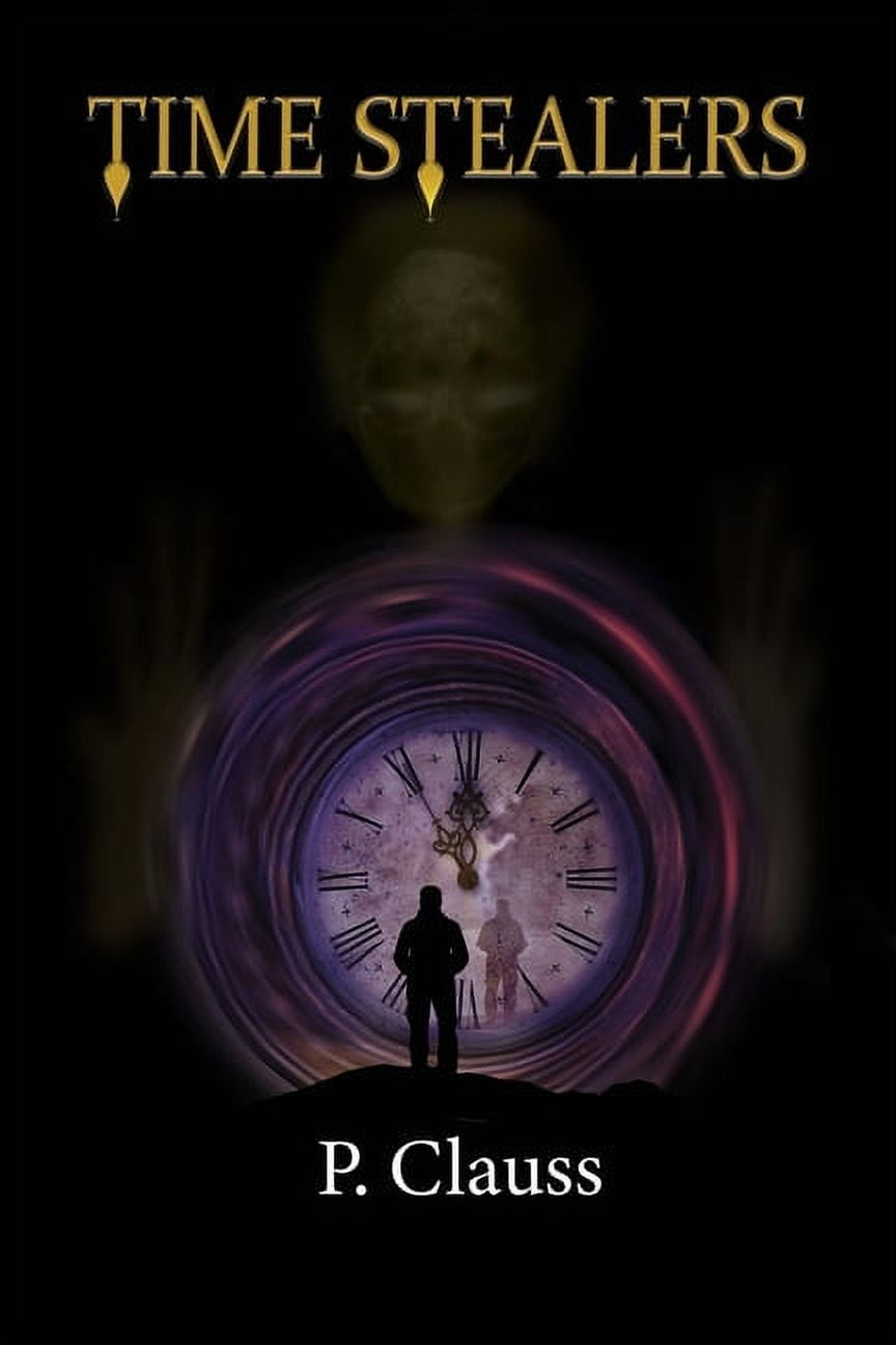 Time Stealers Time Keeper's Chronicles 1 (Paperback)