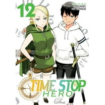 Pre-Owned Time Stop Hero Time Stop Hero Vol. 12, (Paperback)